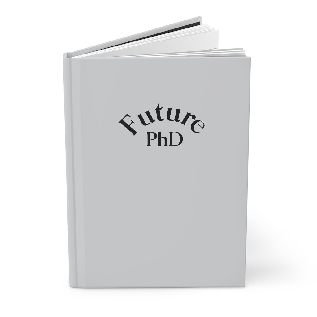 Future PhD - Emblem Hardcover Journal (Matte Grey)